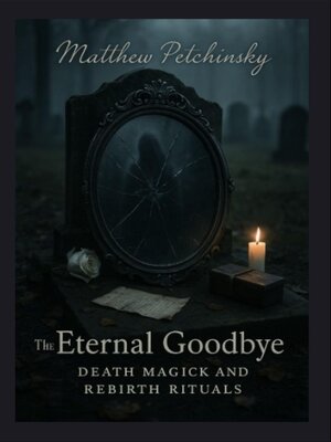 cover image of The Eternal Goodbye